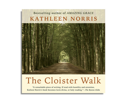 The Cloister Walk