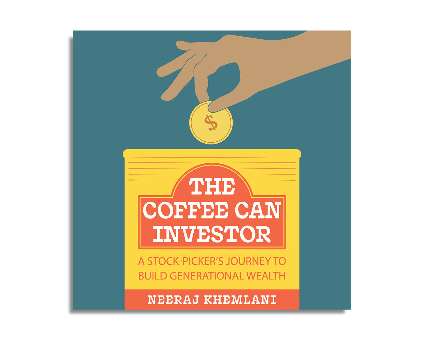 The Coffee Can Investor: A Stock-Picker's Journey to Build Generational Wealth