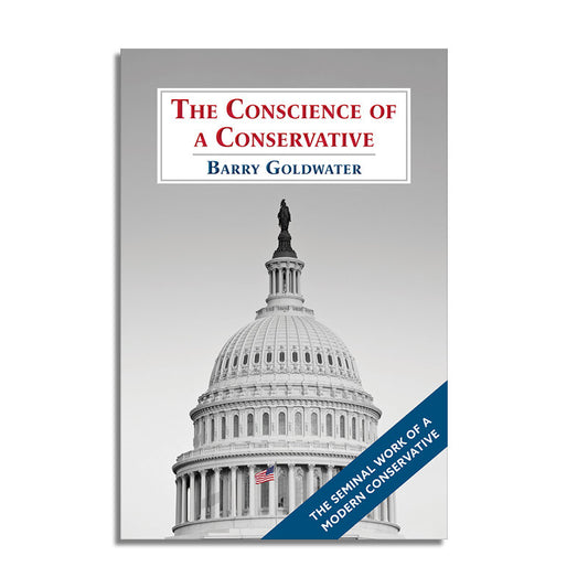 The Conscience of a Conservative