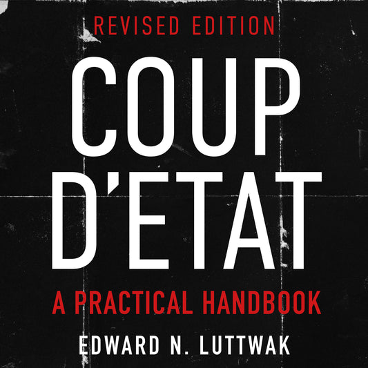 Coup d'État: A Practical Handbook