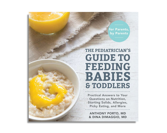 The Pediatrician's Guide to Feeding Babies and Toddlers (Audiobook)