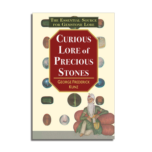 The Curious Lore of Precious Stones