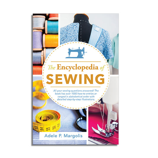 The Encyclopedia of Sewing