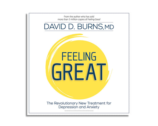 Feeling Great: The Revolutionary New Treatment for Depression and Anxiety (Audiobook)