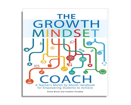 The Growth Mindset Coach : A Teacher's Month-by-Month Handbook for Empowering Students to Achieve (Audiobook)