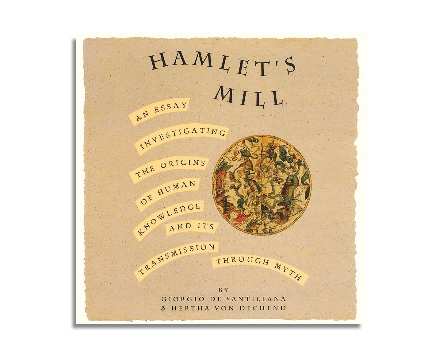 Hamlet's Mill: An Essay Investigating the Origins of Human Knowledge And Its Transmission Through Myth