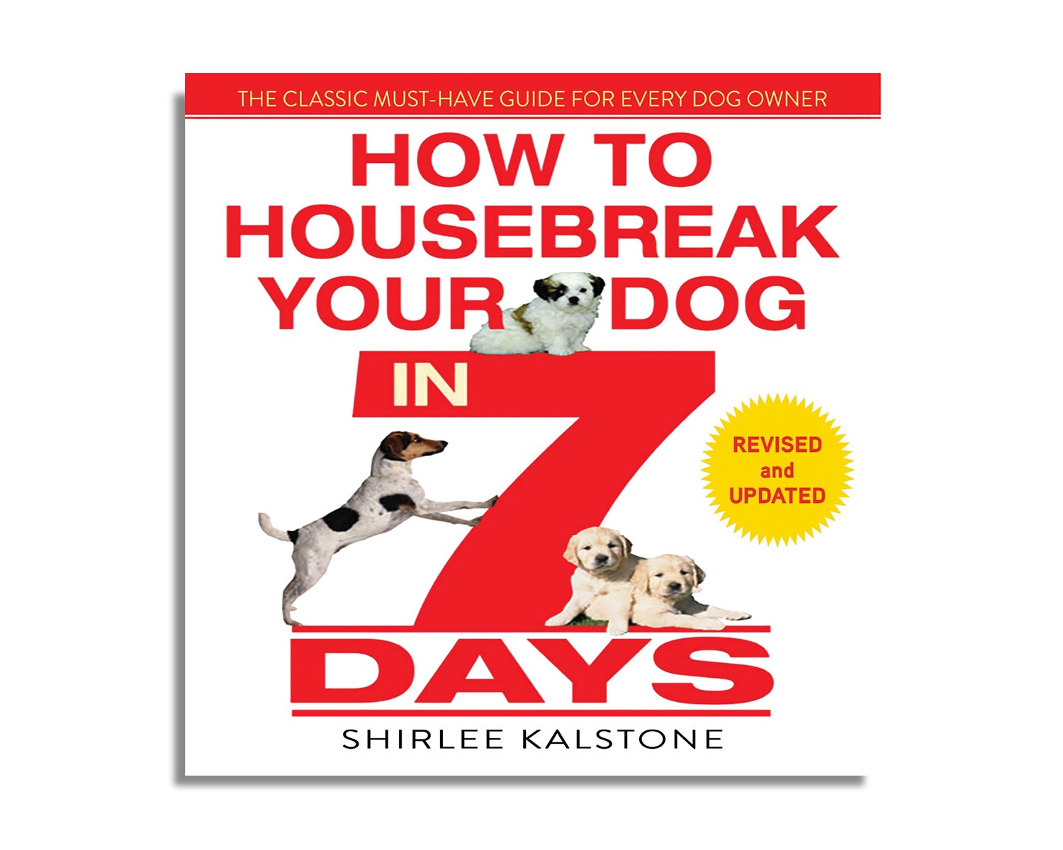 How to housebreak your dog in 7 days echo point books media