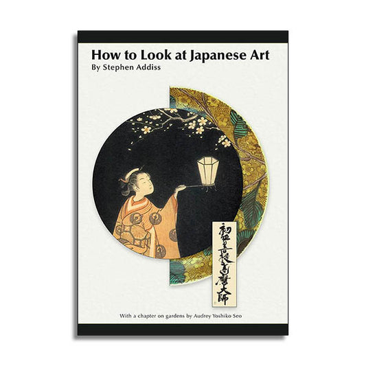 How to Look at Japanese Art
