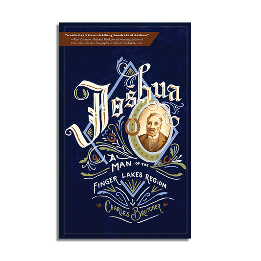 Joshua: A Man of the Finger Lakes Region