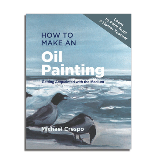 How to Make an Oil Painting