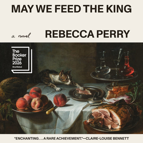 May We Feed the King