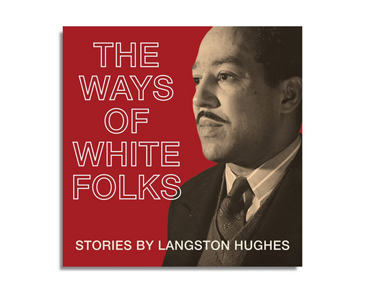 The Ways of White Folks (Audiobook)