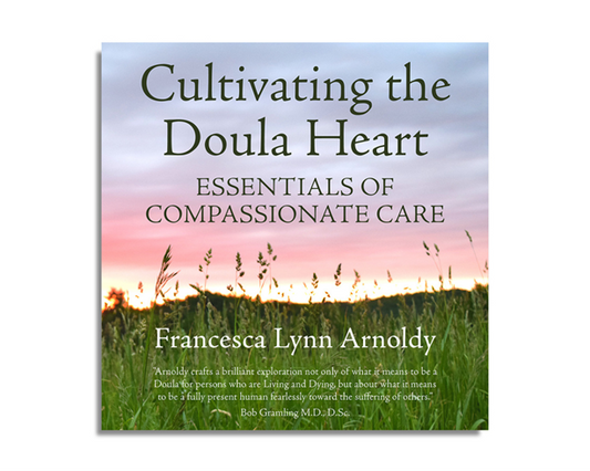 Cultivating the Doula Heart (Audiobook)
