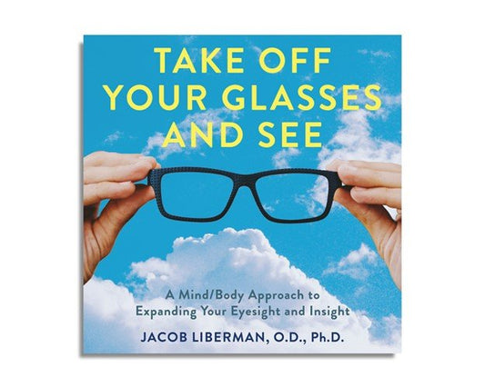Take Off Your Glasses and See (Audiobook)