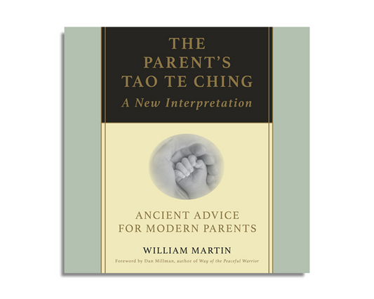 The Parent's Tao Te Ching (Audiobook)