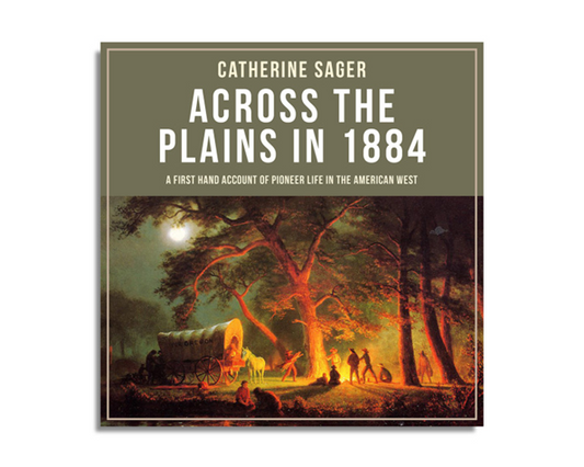 Across the Plains in 1884 (Audiobook)