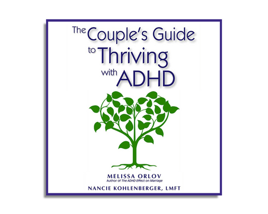The Couple's Guide to Thriving with ADHD (Audiobook)