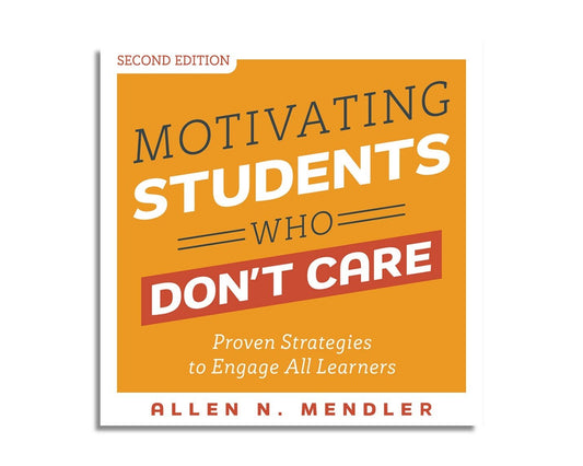 Motivating Students Who Don't Care (Second Edition) (Audiobook)