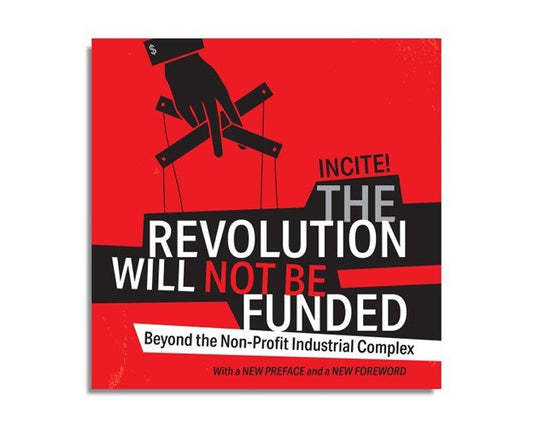 The Revolution Will Not Be Funded (Audiobook)