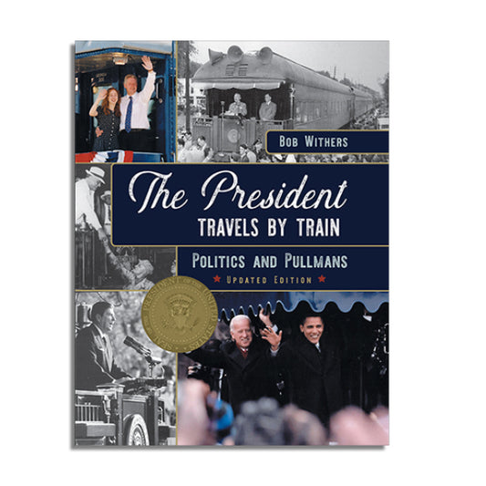 The President Travels by Train