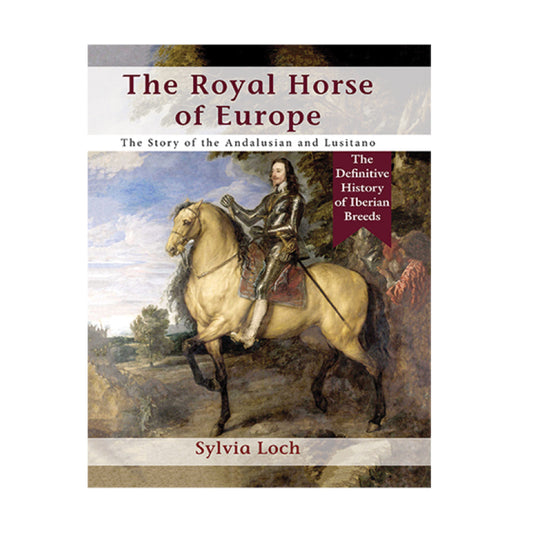 The Royal Horse of Europe
