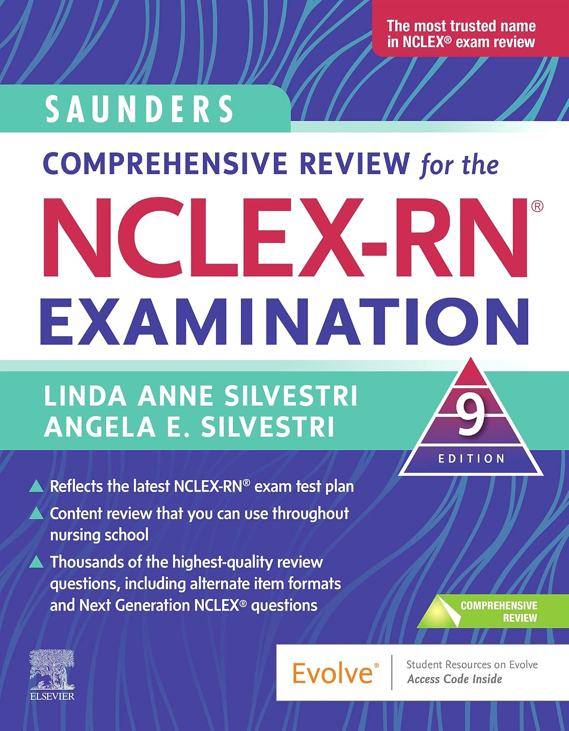 Saunders Comprehensive Review for the NCLEX-RN Examination, 9e
