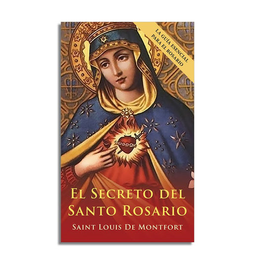 El Secreto del Santo Rosario