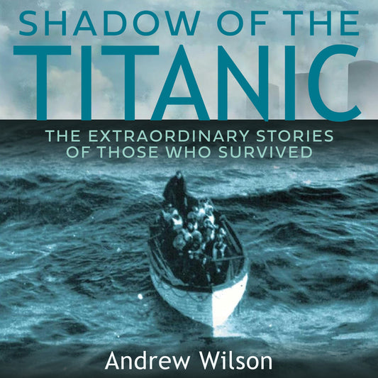 Shadow of the Titanic (Audiobook)