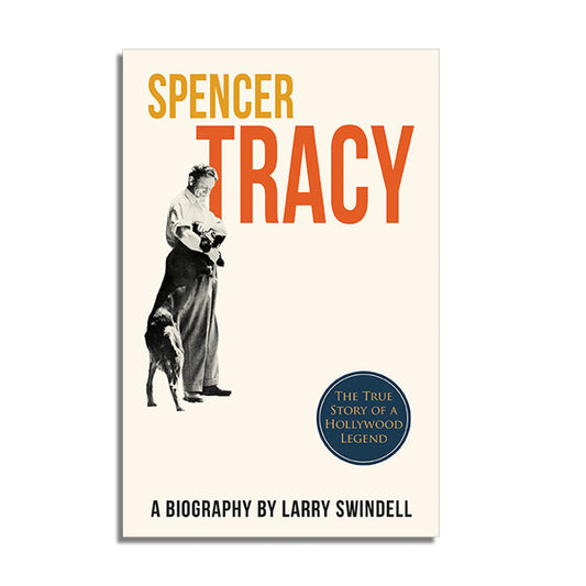 Spencer Tracy: A Biography