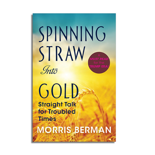 Spinning Straw Into Gold