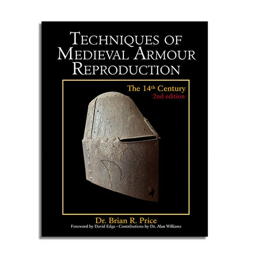 Techniques of Medieval Armour Reproduction