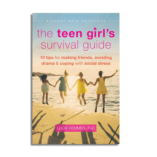 The Teen Girl's Survival Guide