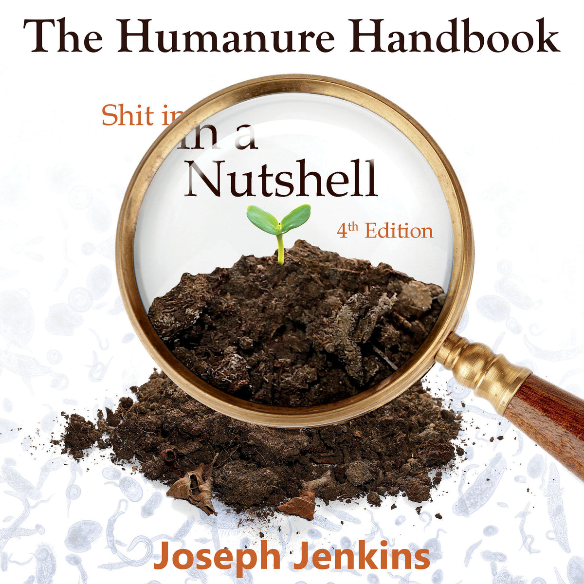 The Humanure Handbook (4th Edition)