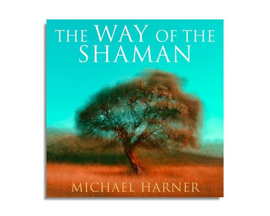 The Way of the Shaman (Audiobook)