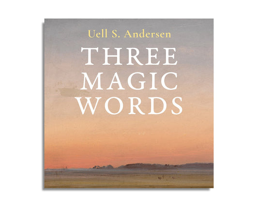 Three Magic Words (Audiobook)