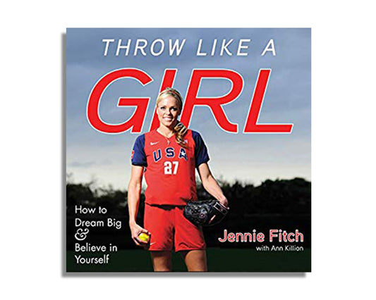 Throw like a Girl: How to Dream Big &amp; Believe in Yourself (Audiobook)