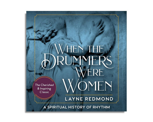 When the Drummers Were Women (Audiobook)