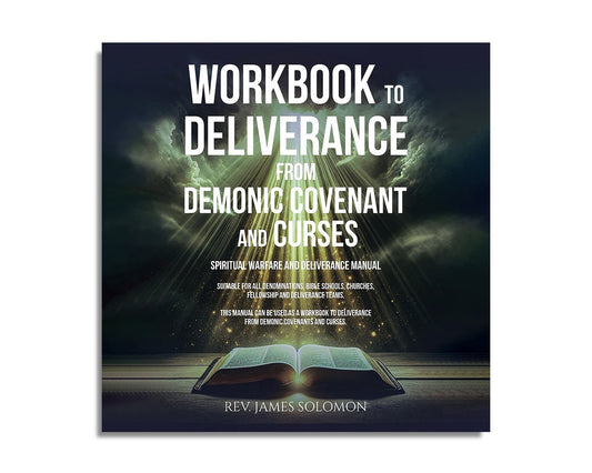 Workbook to Deliverance from Demonic Covenant and Curses (Audiobook)