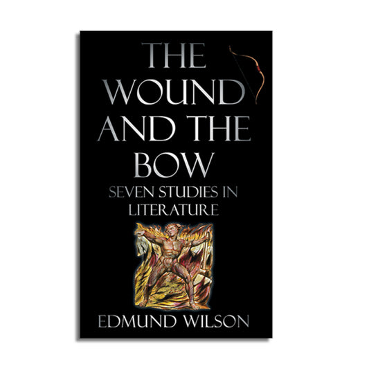 The Wound and the Bow