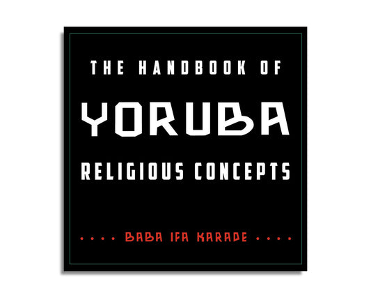 The Handbook of Yoruba Religious Concepts (Audiobook)