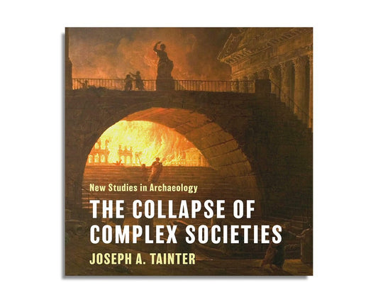 The Collapse of Complex Societies (Audiobook)