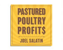 Pastured Poultry Profits (Audiobook)